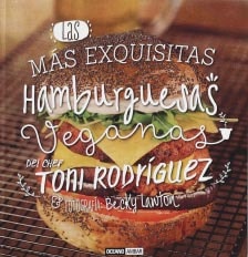 Las más exquisitas hamburguesas veganas